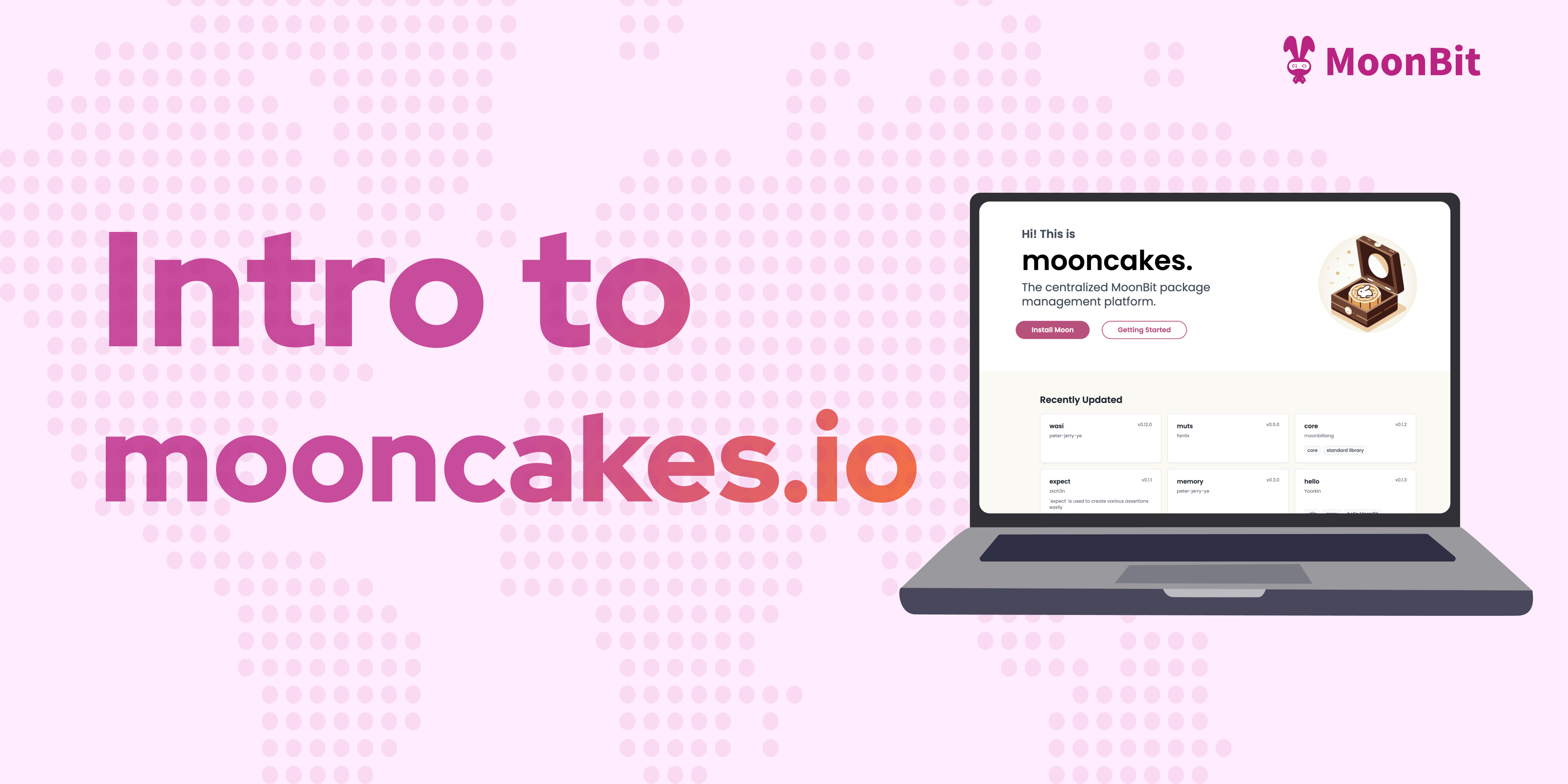 【新功能上线】mooncakes.io：新一代的MoonBit包管理平台来啦！！